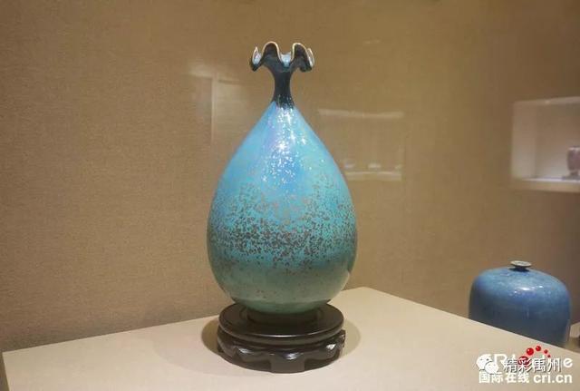 禹州钧瓷再次作为“河南名片”向全球推荐! 禹州钧瓷再次作为“河南名片”向全球推荐!